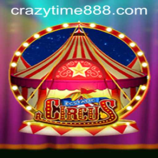 Discover the Thrills of EcstaticCircus: A Dive into the World of CrazyTime 888