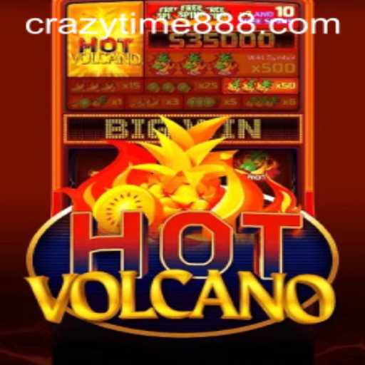 Exploring the Thrills of HotVolcano and CrazyTime 888