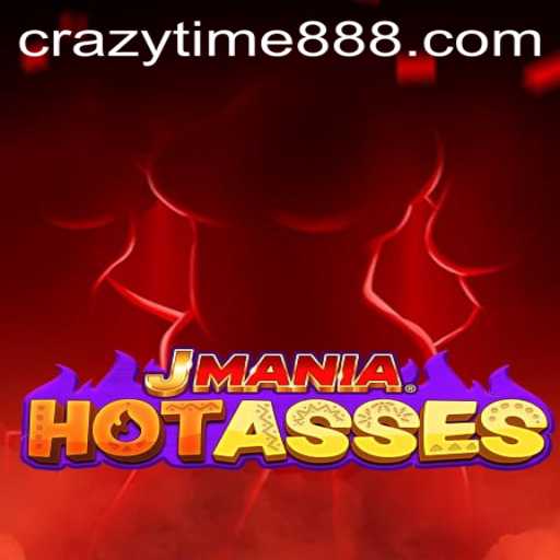Exploring the Thrilling World of JManiaHotAsses: Dive into CrazyTime 888