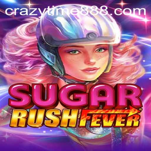 Exploring the Vibrant World of SugarRushFever and CrazyTime 888